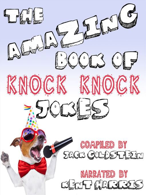 Title details for The Amazing Book of Knock Knock Jokes by Jack Goldstein - Available